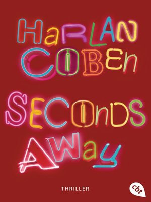 cover image of Seconds away: Thriller